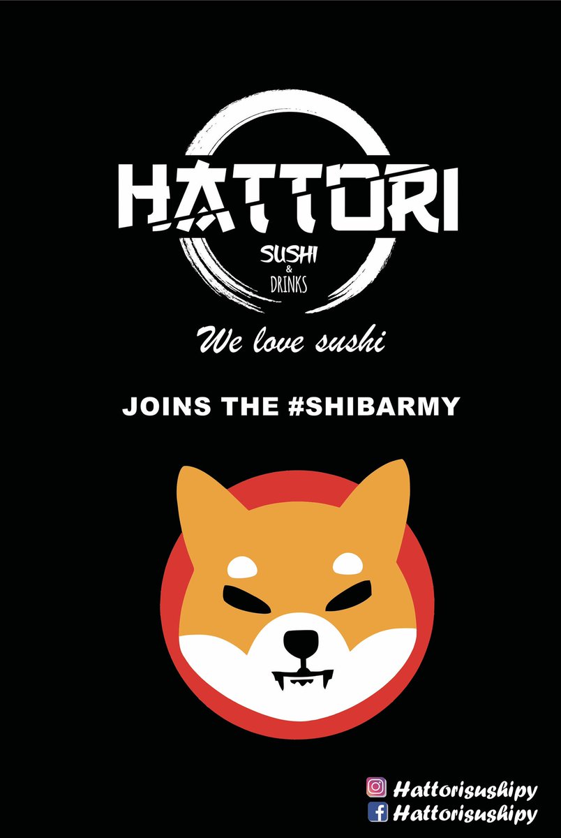 WOW! Hattori Sushi Restaurant in Paraguay accepts $SHIB as a payment now! 🐶🔥

Pay with $SHIB and get 30% Discount during November! 

This is their Instagram page:
instagram.com/hattorisushipy