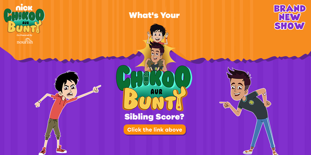 NickIndia's tweet image. Grab your sibling quickly and click here 👉 bit.ly/CBSiblingScore… to know your #ChikooAurBunty Sibling Score! 🤩💯

Don&apos;t forget to upload your score and tag us using 
#NickPeChikooAurBunty. 🤳

#SiblingScore #SiblingRivalry #BrovsBro #NickIndia #Nickelodeon