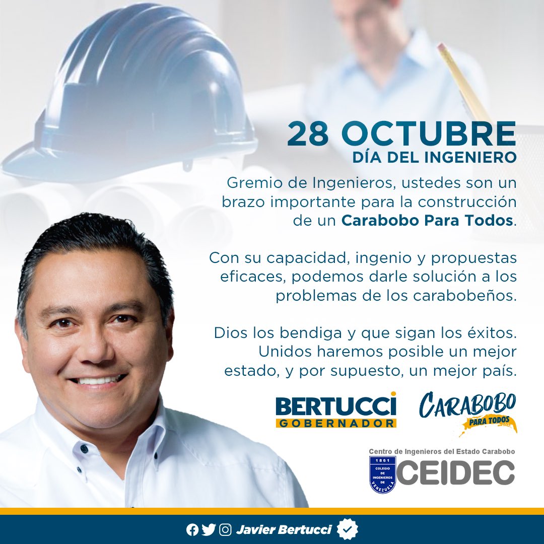 JAVIERBERTUCCI's tweet photo. Felicidades a nuestros Ingenieros en su día.

Saludo con gran estima a nuestro ilustre Centro de Ingenieros del estado Carabobo @CIV_ceidec. Un #CaraboboParaTodos requiere de manos que lo construyan y en unión con ustedes lo haremos posible. Dios los bendiga. https://t.co/lwQoNCU5PQ