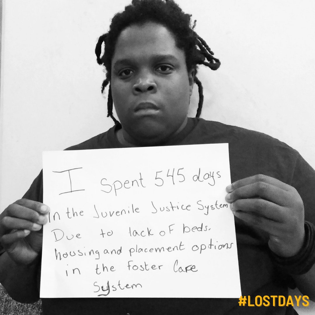 "I spent 545 days in the juvenile justice system due to lack of beds, housing, and placement options in the foster care system." #LostDays
In communities with a shortage of places to house children in foster care, youth may be placed in offices, churches, and youth prisons....