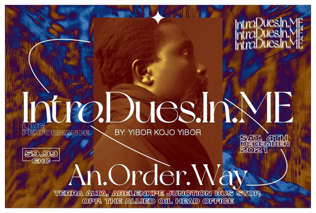 YYibor's tweet photo. Performing LIVE this December is His Royal Blackness. If it can’t be said with words, there is An.Order.WAY @kayatoursghana @RichOhenesika @SoFriedPoetry @Erfiyah1 @EHALAKASA @samini_dagaati @NanaSirOsei @sambahflex @pyaddoboateng @yvonneokoro @MutomboDaPoet @AsaaseNana https://t.co/04m0DoXdhI