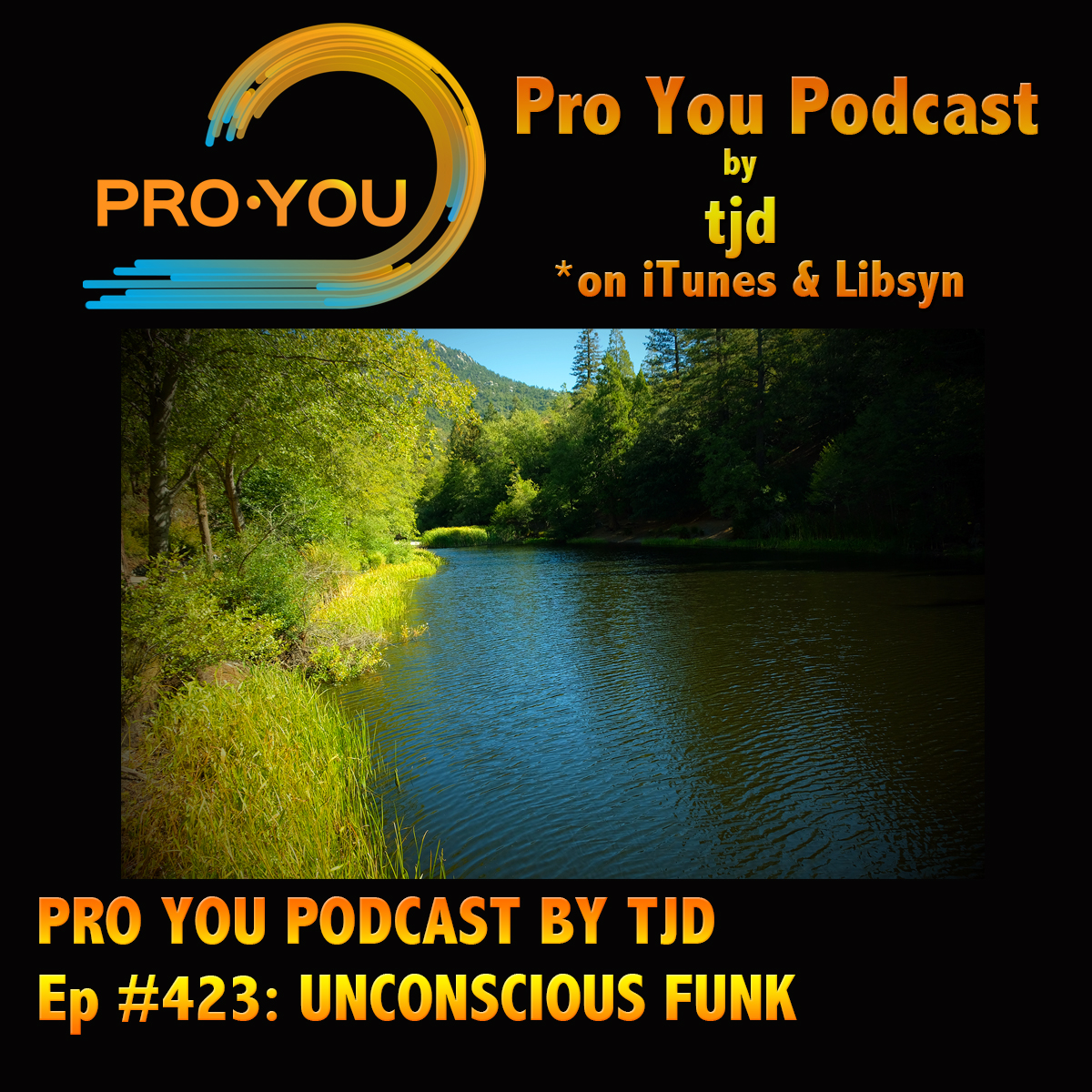 proyoupodcast's tweet photo. Hello &amp; happy Thursday! Pro You Podcast by tjd Ep #423 "Unconscious Funk" avail on iTunes &amp; Libsyn - enjoy &amp; thanks for listening! #proyoupodcastbytjd #youareworthit https://t.co/1TtLFqxwPN https://t.co/9CWav8bjcN