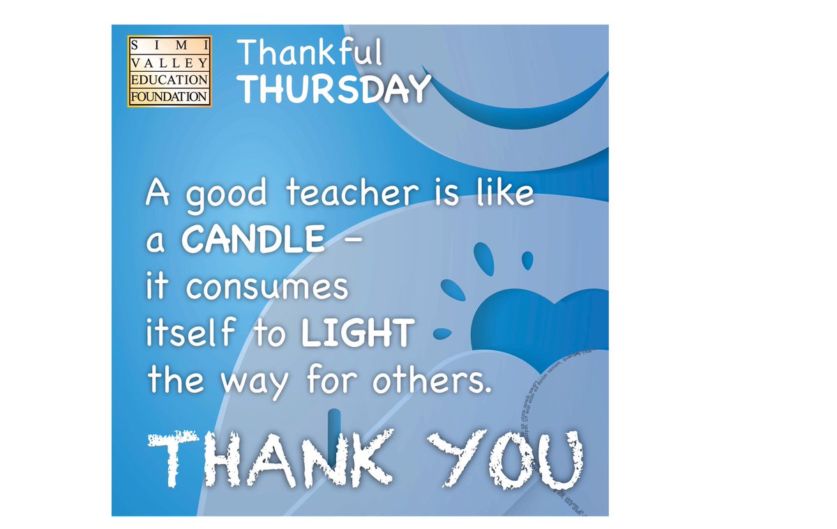 EducationSimi's tweet photo. On this Thankful Thursday, we want to thank our teachers for going above and beyond to make their students' learning experience impactful.

Visit https://t.co/Rj8s7FiRyI and see the ways the Simi Valley Education Foundation supports our public schools and how YOU can join us! https://t.co/GT7i1VdYGz