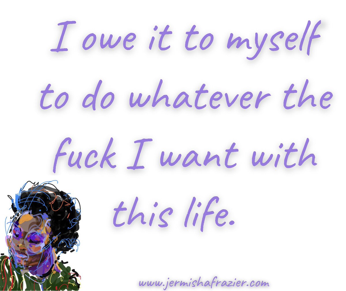 Intersextional_'s tweet photo. Life is hard enough as is and for my ciswoman Black queer ass, it can be even more difficult. 

I’ve worked hard enough. 

My ancestors worked hard enough. 

It’s time to do whatever the fuck I want.

#DoWhatYouWant #LoveFreely #PurposelyPursuePleasure https://t.co/Nde2KJGZO3