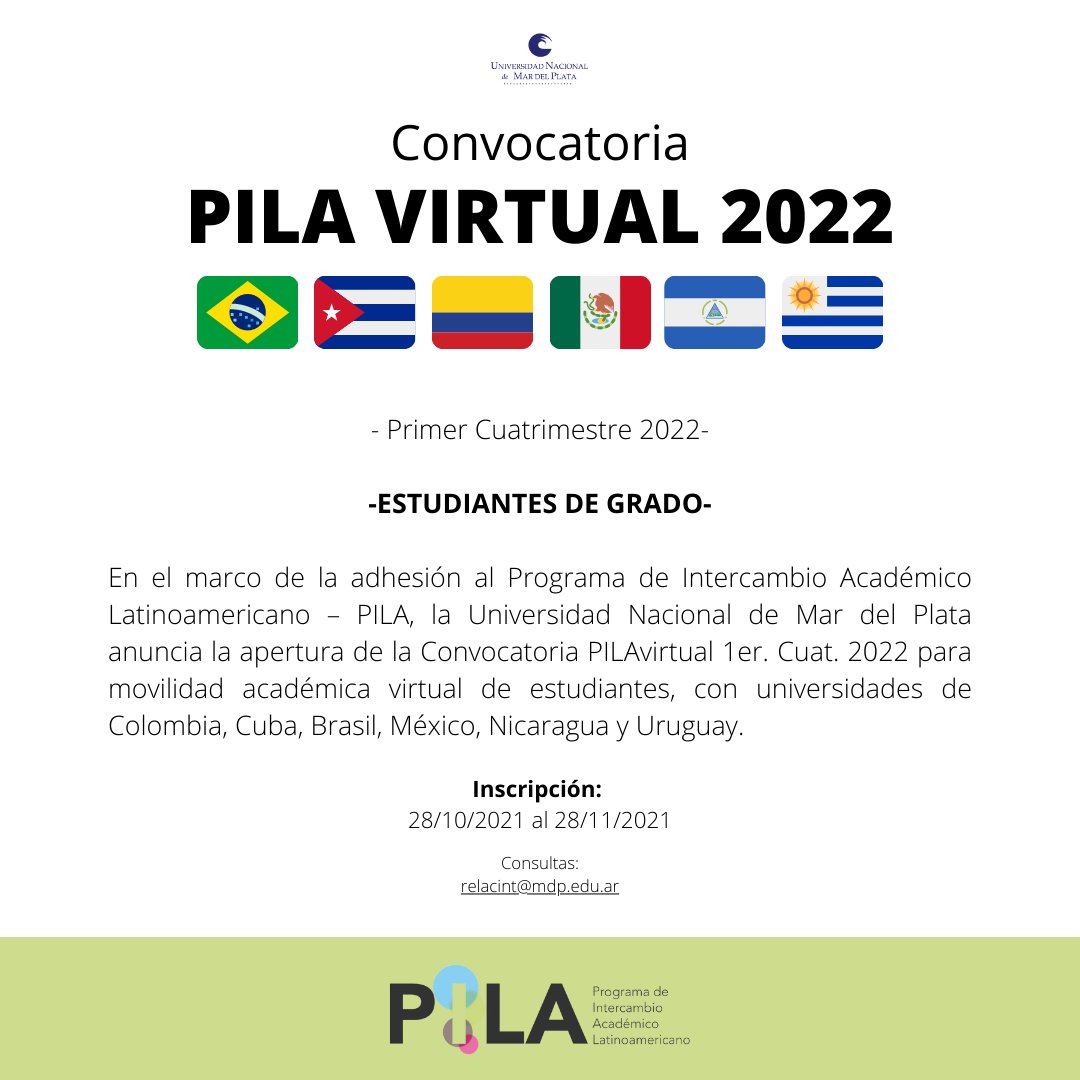 Relaciones Internacionales UNMdP (@relacintunmdp) on Twitter photo NUEVO!! Apertura Convocatoria de movilidad académica PILAvirtual 1-2022
Vence: 28/11/2021
bit.ly/ConvocatoriaPI…
Consultas: relacint@mdp.edu.ar NUEVO!! Apertura Convocatoria de movilidad académica PILAvirtual 1-2022
Vence: 28/11/2021
bit.ly/ConvocatoriaPI…
Consultas: relacint@mdp.edu.ar
