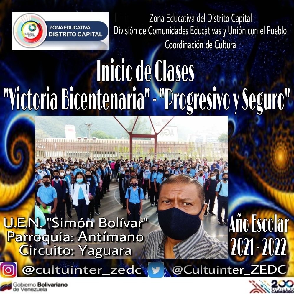Cultuinter_ZEDC's tweet photo. #25Oct
#CoordinaciondeCulturaZEDC
Inicio de Clases
"Victoria Bicentenaria" - "Progresivo y Seguro".
@nicolasmaduro @MPPEDUCACION
@_LaAvanzadora @ZonaEducativaDC
@gracielamarilis @DGCE_MPPE
@MPPE_VCEUP
#GobiernoBolivariano #RegresoAClasesSeguro #Prevencion #ContraElCoronavirus https://t.co/DMWPI5E3jS