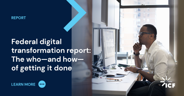 marcialiu2005's tweet photo. Essential reading here from @ICF for anyone working in federal digital transformation. ICF captured the sentiments of 500 federal full-time employees to understand the key concerns and considerations of federal leaders as they drive digital transformation. https://t.co/goM0GUCyaZ https://t.co/Nny9Z5Qffe