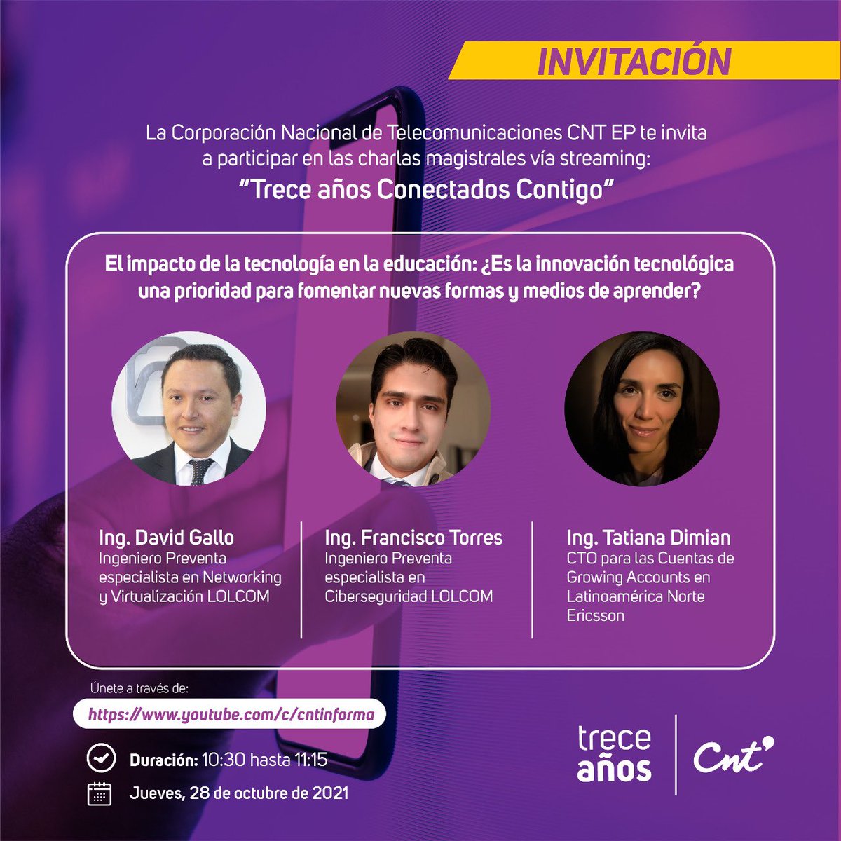 CNTinforma's tweet photo. Empezamos nuestra última charla “El impacto de la tecnología en la educación”. Celebramos 13 años #ConectadosContigo. Escucha a estos expertos en nuestra transmisión https://t.co/XecE3AkoXU https://t.co/FLQYtb8wJp