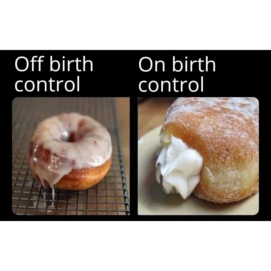 Meme Generator on Twitter: "If you know you know. #birthcontrol  https://t.co/Z99eliERPr" / Twitter