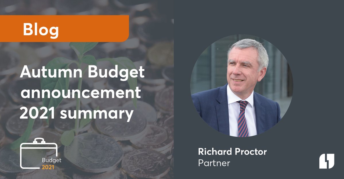 LarkingGowen's tweet photo. The much-anticipated Budget Statement was released on Tuesday 27 October. Richard drills down to highlight some of the key points. Find out more here in his latest blog https://t.co/FhvjWfCpVQ #AutumnBudget #Budget2021 #SpendingReview https://t.co/P9yDXNFZVA