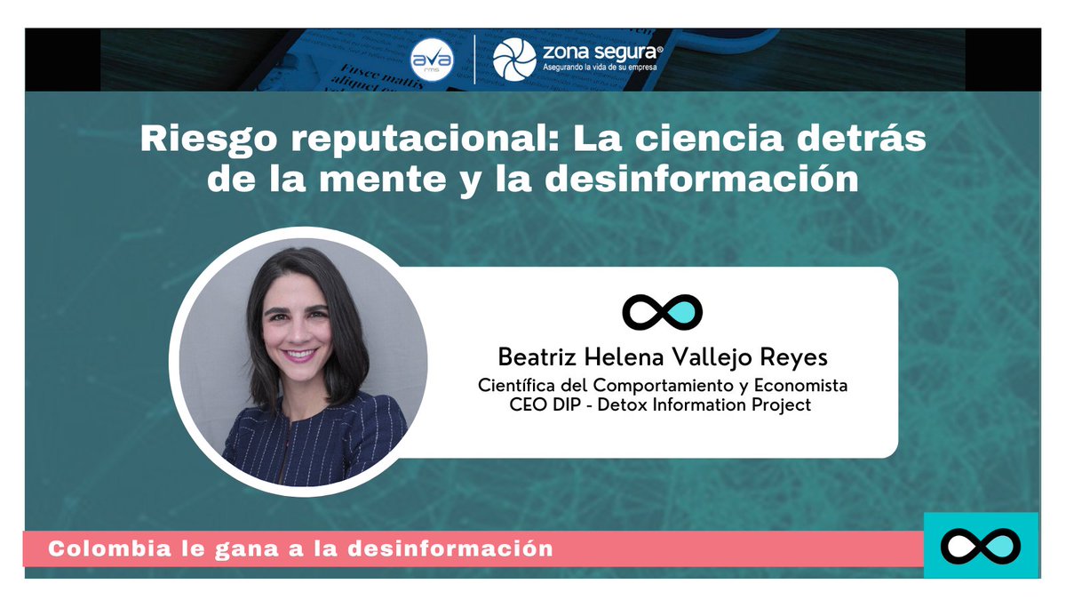 DetoxDip's tweet photo. Hoy, nuestra Directora Ejecutiva @beatrizhvallejo participará en el Conversatorio "Riesgo reputacional: La ciencia detrás de la mente y la Desinformación" 🧠👇
#cienciasdelcomportamiento #DetoxInformationProject #DetoxInformativo #ColombiaLeGanaALaDesinformación https://t.co/mhAmdmSygX