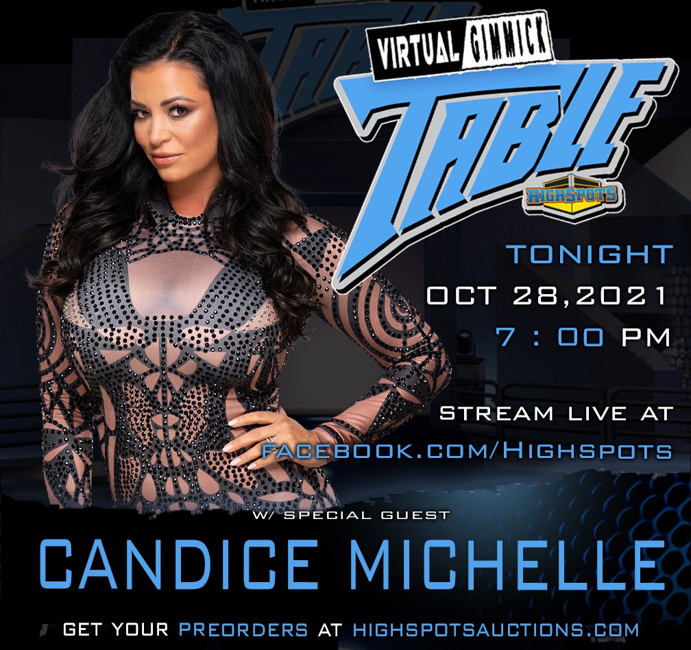 Highspots's tweet photo. Tonight join us for "Virtual Gimmick Table" at 7pm ET with special guest, Candice Michelle !

Available items for pre-order can be found at https://t.co/HHKzRuKxiY!

https://t.co/XxzPkxD4jC

#CandiceMichelle #VirtualGimmickTable #VGT #highspotsauctions https://t.co/IzQfeIXpuu