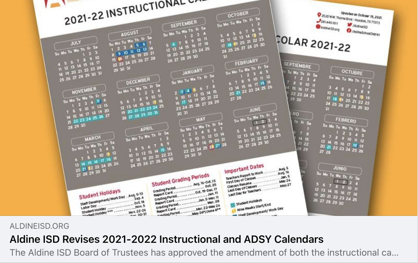 Aldine ISD on Twitter: "The Aldine ISD Board of Trustees has approved the  amendment of both the instructional calendar and additional days school  year (ADSY) calendar for the 21-22 school year. Friday,