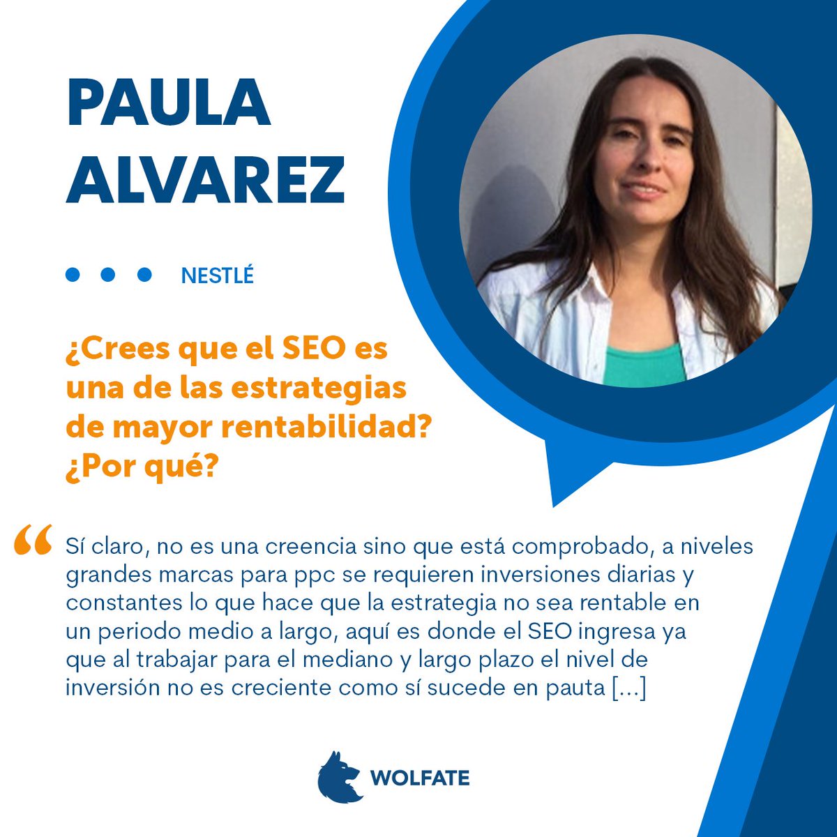 WolfateAgency's tweet photo. Paula Alvarez, Search Expert para América en Nestlé, afirma que está comprobado que el SEO es el canal de mayor rentabilidad, que a diferencia del PPC debido a su inversion constante no es rentable a medio y largo plazo. Lee su aportación completa en: https://t.co/tEnxiMdm0T https://t.co/uKDQhGELgr
