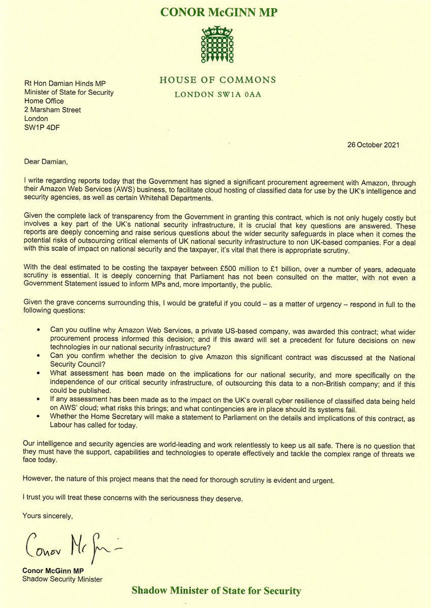 ConorMcGinn's tweet image. Without any scrutiny, Conservative Ministers have contracted Amazon - a non-British private company - to store classified data on their cloud servers. 

The cost &amp;amp; security implications of this raise hugely significant questions that need urgent answers👇
theguardian.com/uk-news/2021/o…