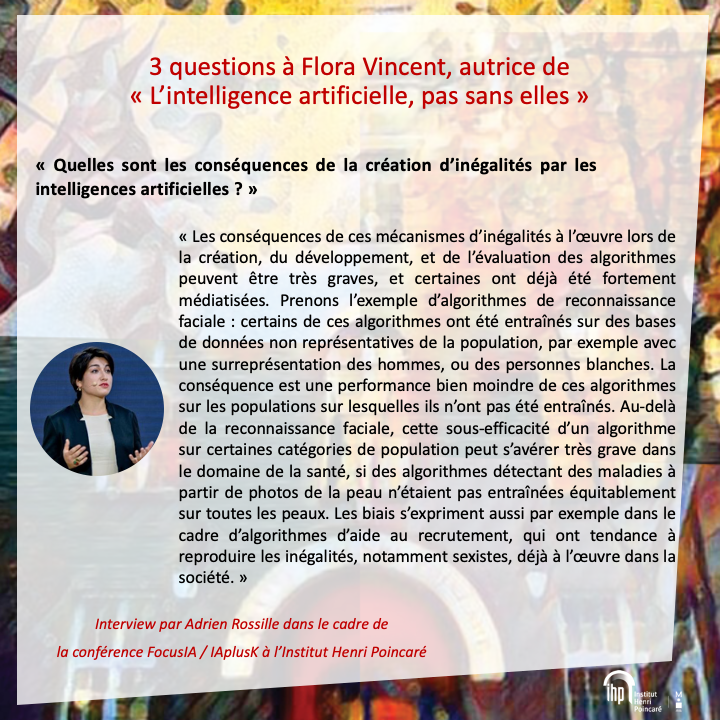 InHenriPoincare's tweet photo. Flora Vincent, co-autrice du livre "L'IA, pas sans elles", sera l'une des intervenantes de la conférence #FocusIA #IAplusK à l'IHP ! Pour en savoir plus, retrouvez notre interview "3 questions !
Lien conférence : https://t.co/W1gd32jJu4
@INSMI_CNRS @Sorbonne_Univ_ @CNRS_Paris https://t.co/VPRqhl5X0C