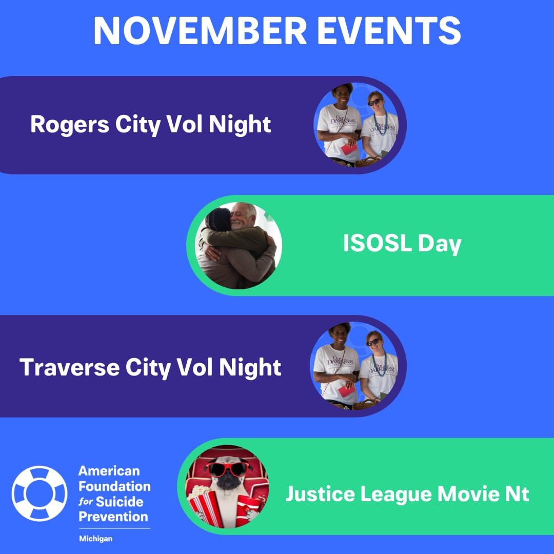 AFSPMichigan's tweet photo. Fall into #AFSPMichigan! Join us for these upcoming events in November. We have volunteer nights in Rogers City and Traverse City, 14 Survivor Day events, and a special screening of
#ZackSnydersJusticeLeague! Find details for all of these events at https://t.co/PL2sbSXx2C!! https://t.co/iSQjaWE9zA