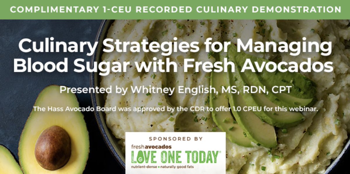 Heads up, health professionals! I’m hosting a webinar, “Culinary Strategies for Using Fresh Avocados to Manage Blood Sugar” in partnership with <a href="/LoveOneToday/">Fresh Avocados</a> Sign up here: ce.todaysdietitian.com/HassCulinaryRe…  #loveonetoday #AD
