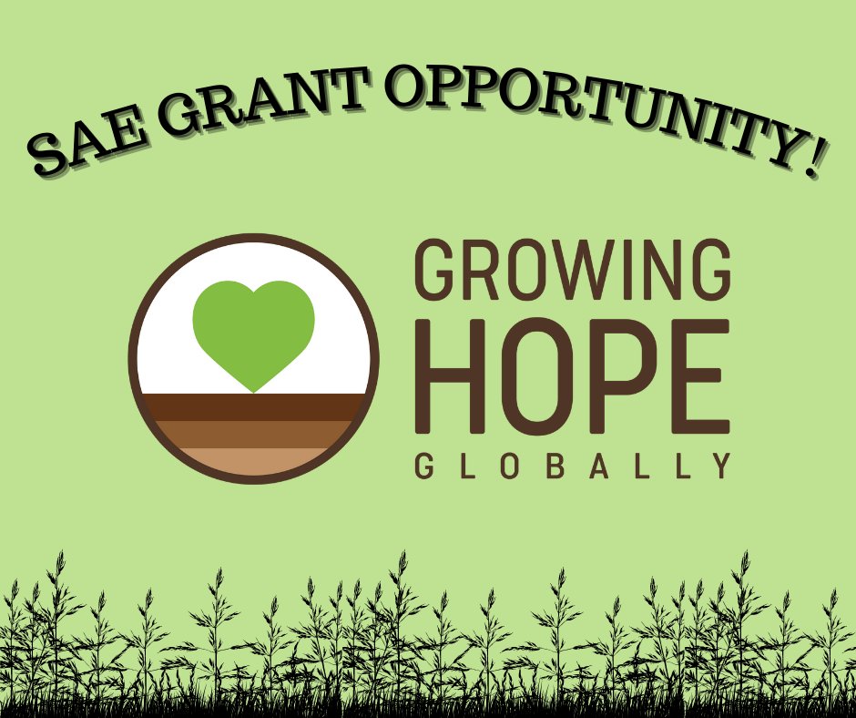 Growing Hope Globally is launching the SAE grant fund to boost the efforts of FFA chapters who are making a lasting difference through a community Growing Project (1/4).