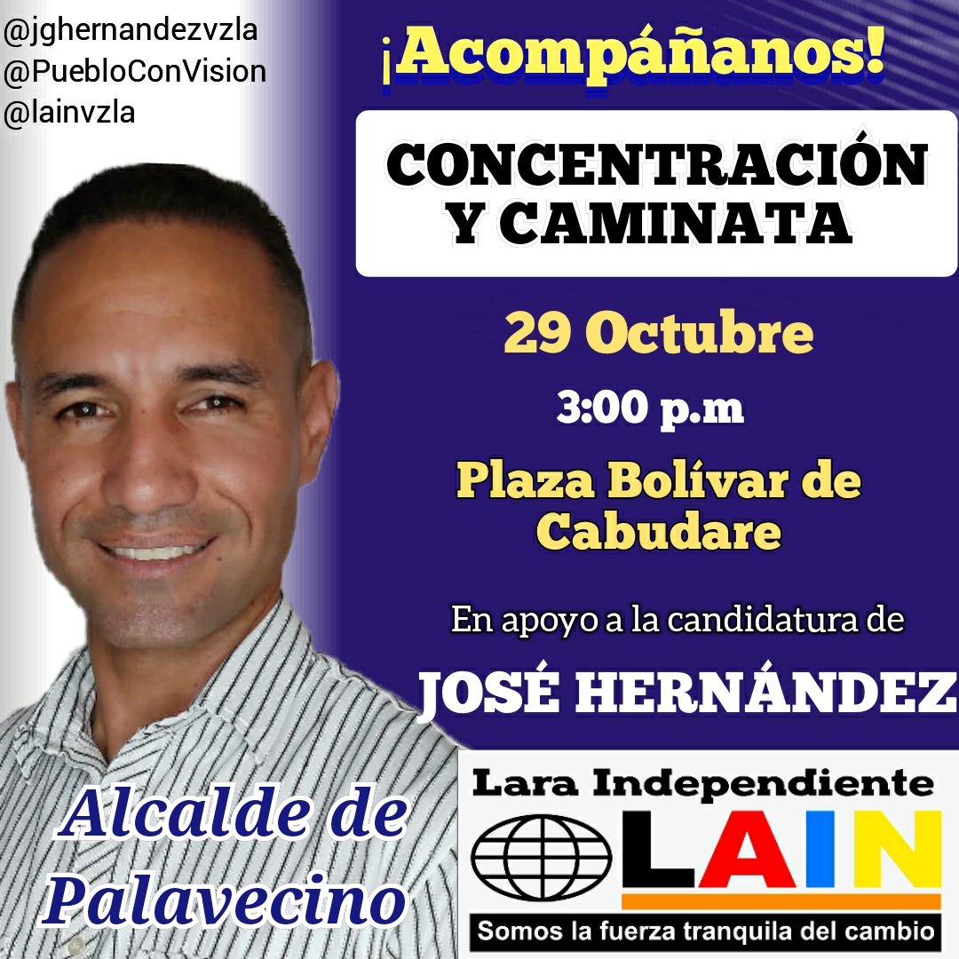 ¡Te invitamos! Por un Municipio mejor, por un gobierno mejor, por una sociedad mejor, por un cambio REAL...El candidato es <a href="/jghernandezvzla/">José Gregorio Hernández</a>, el partido es <a href="/lainvzla/">Lara Independiente</a>

SOMOS LA FUERZA TRANQUILA DEL CAMBIO EN PALAVECINO

#HagamosFuerteAPalavecino #VotaLAIN #UnidosParaTransformar