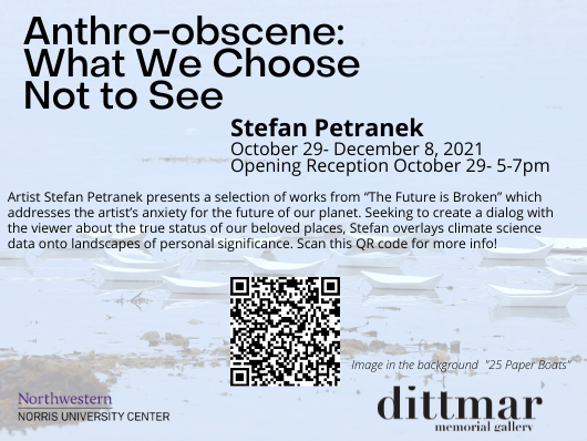 Our new exhibit, "Anthro-obscene: What We Choose Not to See" by artist Stefan Petranek is opening tomorrow, Friday the 29th! Make sure to stop by the opening reception from 5-7 pm in the Dittmar Gallery!