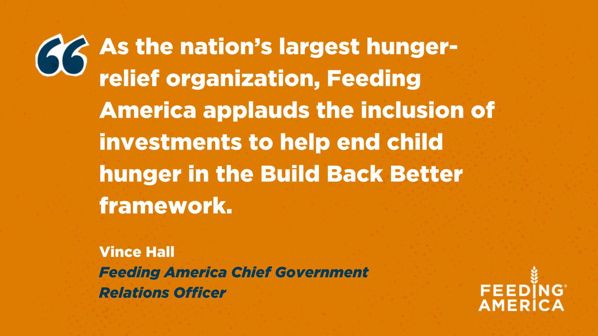hunger's tweet photo. 💥 BREAKING: @FeedingAmerica applauds the inclusion of investments in the #BuildBackBetter framework to help end child hunger.
Read our full statement to learn more about this BIG step toward ensuring no child goes to bed hungry: https://t.co/Gj0wLxEiFf https://t.co/OcX8dxP7da
