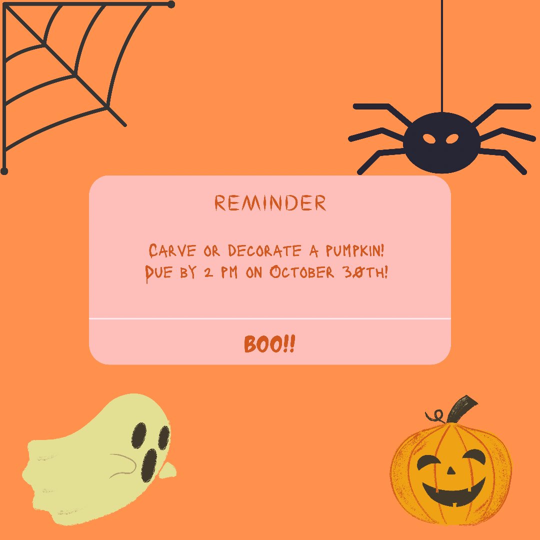 Don’t forget about our pumpkin decorating/carving contest! Drop it off at the clubhouse by 2 pm on Saturday and vote for your favorite one 🎃