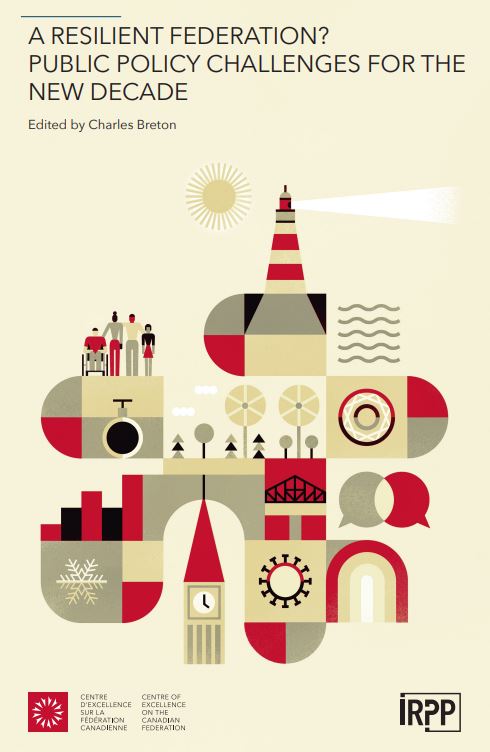 IRPP's tweet photo. NEW RESOURCE ALERT: A Resilient Federation? Public Policy Challenges for the New Decade—the essay series edited by @charlesbreton—is now available as an e-book. It features invaluable insights by #CdnPoli experts from across the country. 
Download the PDF👉https://t.co/CbpEwNuhCH https://t.co/aXjhB8xdpT