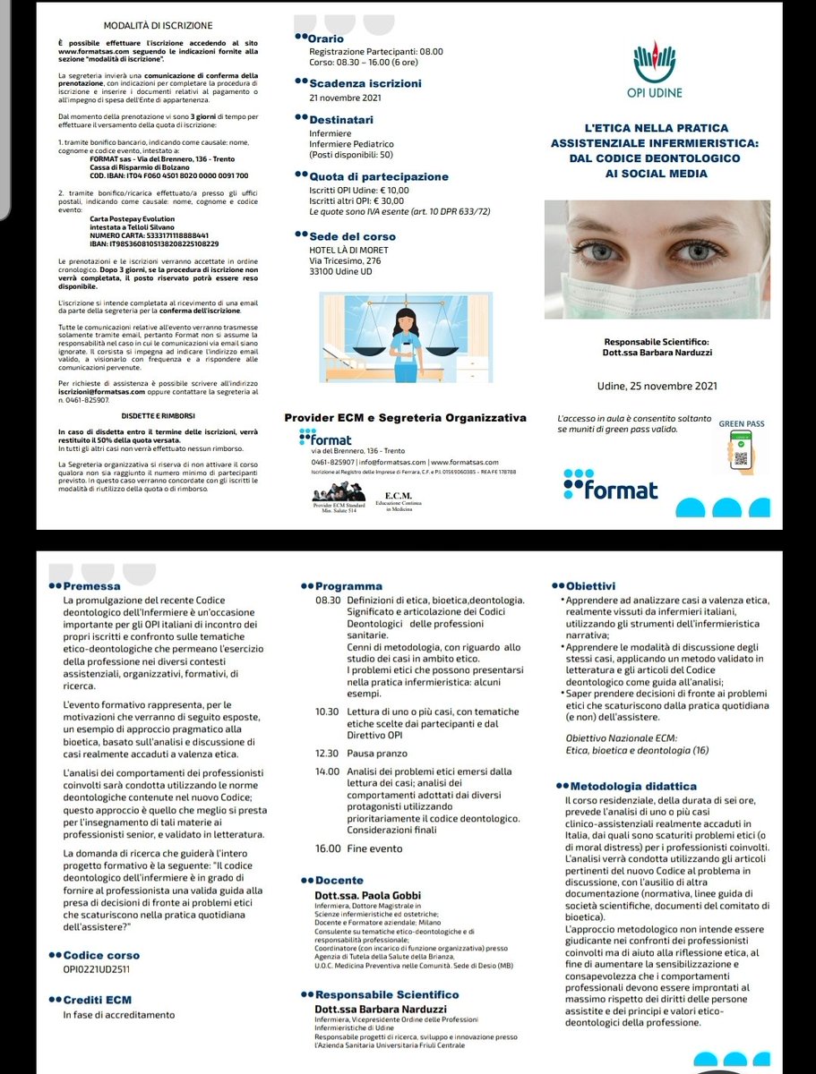 gils_s69's tweet photo. L'OPI di Udine propone corso ECM: L'Etica nella Pratica Assistenziale Infermieristica: Dal Codice Deontologico ai Social Media.
Il 21 novembre, Hotel La di Moret Udine. Info https://t.co/FUsmp6NzZR
Vi aspettiamo!!
#FNOPI #opiudine, #ECM, #infermieri #formazionecontinua https://t.co/HhZxEpzbY5