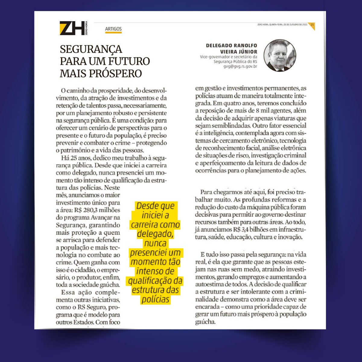 DelegadoRanolfo's tweet photo. Na Zero Hora de hoje, falo sobre os investimentos na Segurança Pública e o futuro próspero que estamos construindo para os gaúchos e gaúchas. https://t.co/kVCGrAXPrM
