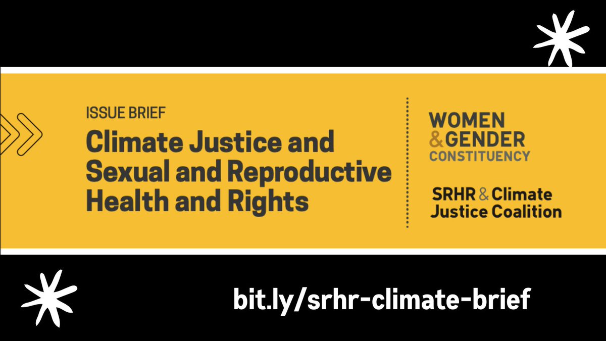 #Climate change, gender equality, & sexual & reproductive health and rights (SRHR) are deeply linked! Gender & climate justice means honoring all human, sexual & reproductive rights. 💥NEW #SRHRClimateJustice & @WGC_Climate Brief: bit.ly/srhr-climate-b… #FeministClimateJustice