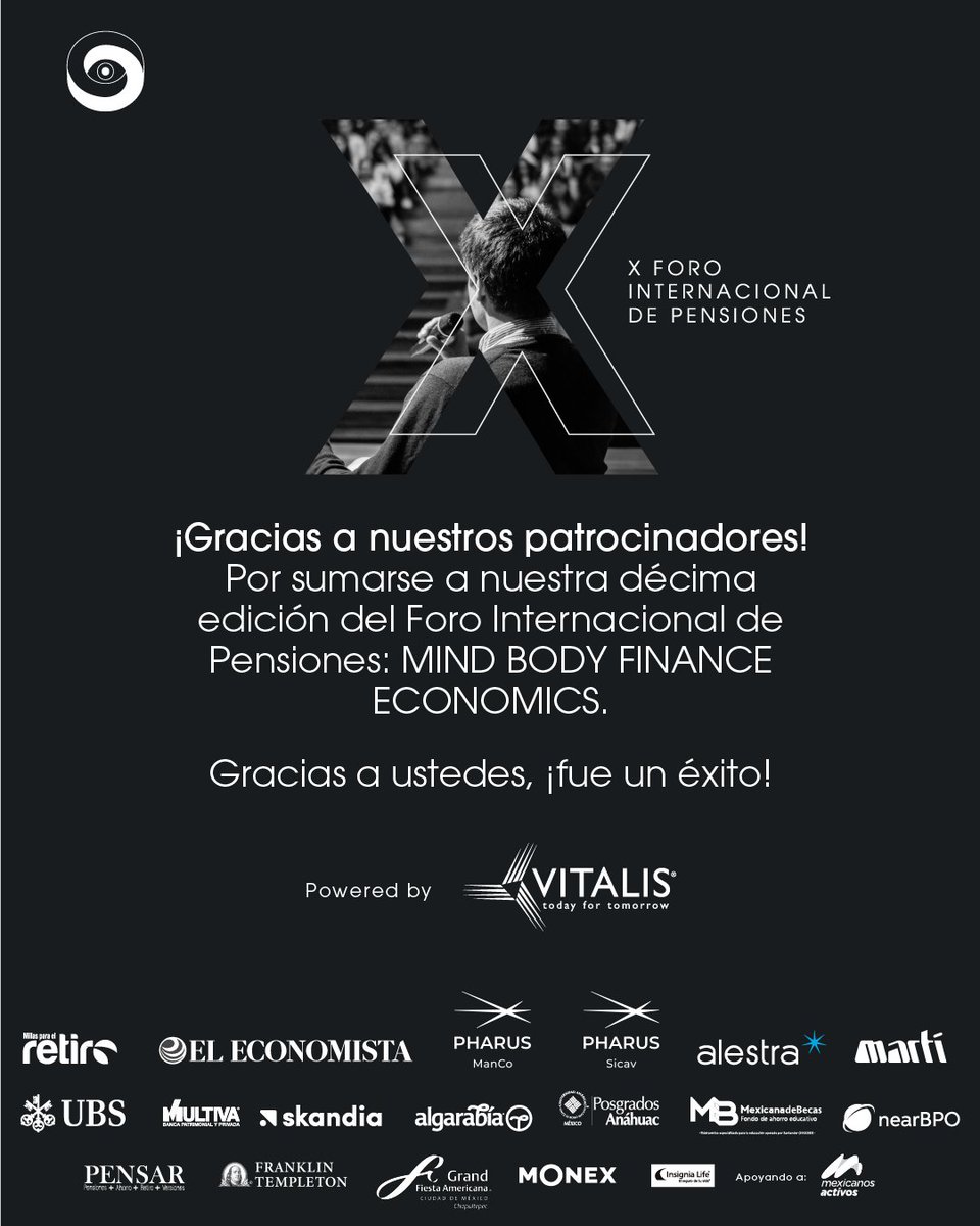 Gracias a nuestros patrocinadores! Por sumarse a nuestra décima edición del Foro Internacional de Pensiones: MIND BODY FINANCE ECONOMICS.

¡Nos vemos el próximo año!