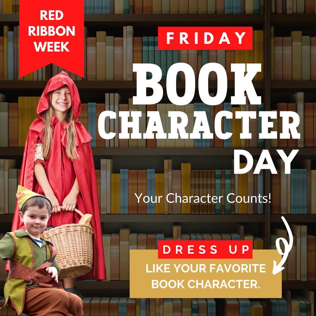 CochranePTA's tweet photo. FRIDAY is Book Character Day!

Your character counts! Dress up like your favorite book character!

#redribbonweek #dressupdays #schoolspirit https://t.co/fWxIZLqpRY