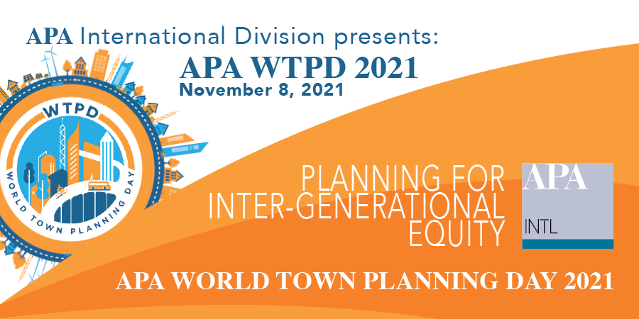 BruceStiftel's tweet image. World Town Planning Day @APA_Planning virtual conference, 8 Nov 21: Planning for Inter-generational Equity. Register: planning.org/international/… 
@GlobalPlanners @CAPplanners @ISOCARP @InternatRTPI @CIP_ICU @pia_planning @NZ_Planning @IFHP @SACPLAN1