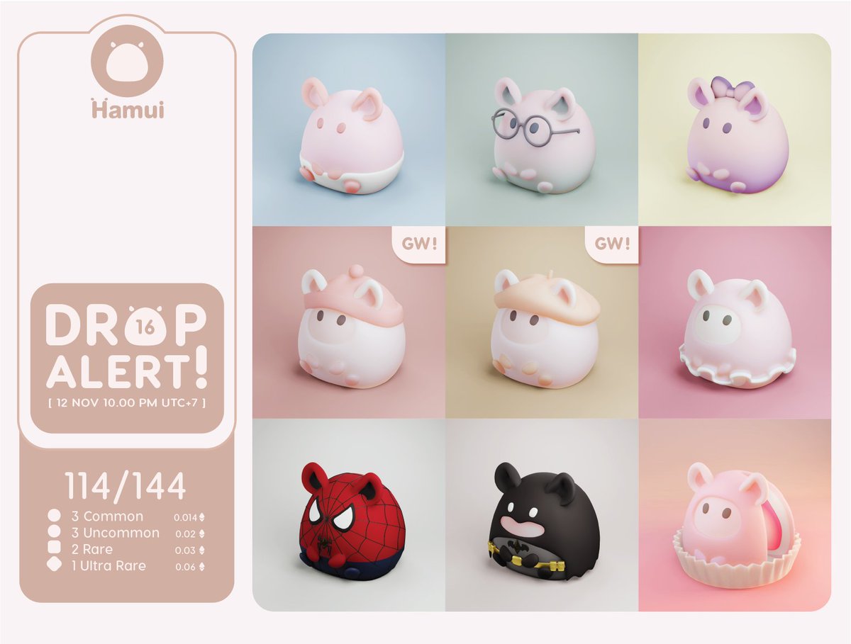 NEW DROP OF HAMUI !! 🐹🎉

DROP ALERT on 12 Nov. 
[ Drop at 10.00 PM UTC+7]

114/144 on OpenSea
opensea.io/collection/ham… 
[ EACH LINK BELOW]

Let's join :discord.gg/mVrrT8WDVW
❤️RT and follow if u love Hamui ❤️

#NFTartist #NFT #NFTCommunity #opensea #ThaiNFT #NFTs #Hamui