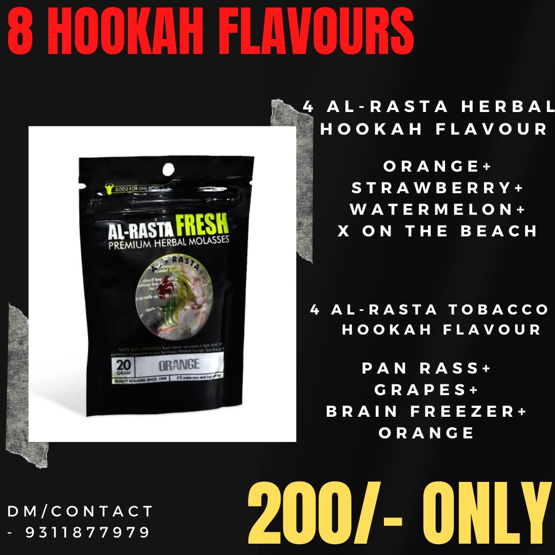 Littlegoa_'s tweet photo. Al Rasta ka 8 Hookah Flavours jisme 4 tobacco aur 4 herbal, keval 200/- mai
TOBACCO- Pan rass+ Grapes+ Brain freezer+ Orange.
HERBAL- Watermelon, strawberry, orange mint, X on the beach.
Order ke liye- Massage ya Contact kare 9311877979
https://t.co/a5nv9BAMG8 https://t.co/iAkfXGRl0L