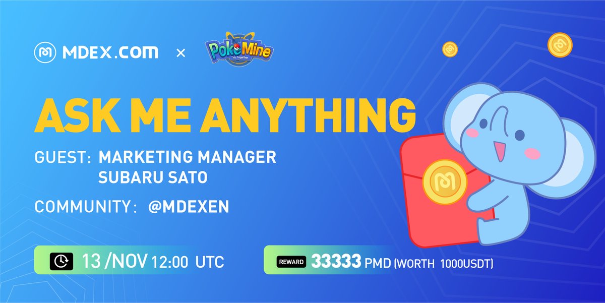 Mdexswap's tweet photo. 📢We will be hosting our #AMA with #PokeMine today!

⏰Meet us at 12 UTC/ Nov 13th
🧑🏻‍💻Guest: Subaro Sato 
🏠Venue: https://t.co/s4KmUM6Xd5
💰Reward: See picture below😝

Would love to see you there😎

$MDX #MDEX #AMA https://t.co/2ZwsHyqNOU