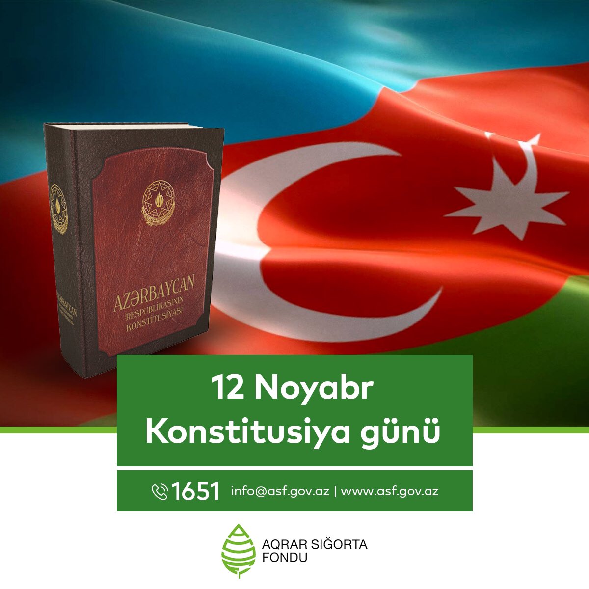 12 noyabr müstəqillik tariximizin ən mühim hadisələrindən biri olan Konstitusiyanın qəbul olunduğu tarixdir. 
Aqrar Sığorta Fondu Azərbaycan xalqını 12 noyabr Konstitusiya Günü münasibətilə təbrik edir. 

#ASF
#KonstitusiyaGünü