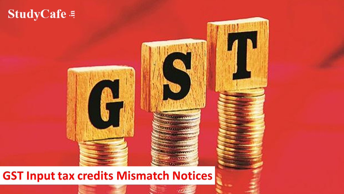 studycafe_in's tweet image. GST Authorities issuing GST Input tax credits Mismatch Notices to firms dlvr.it/SCMJkQ #GST #FORMGSTR2B #GSTNews #GSTNotice Twitter @castudycafe