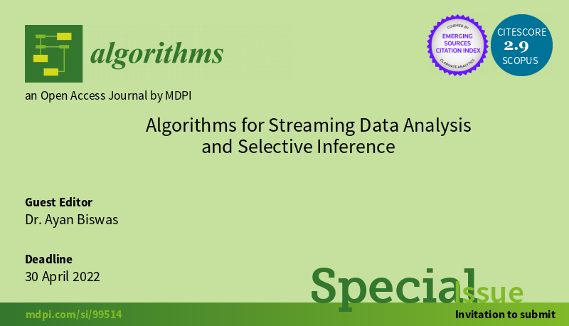 Algorithms_MDPI's tweet photo. [Call for Papers] Special Issue "Algorithms for Streaming Data Analysis and Selective Inference"

Looking forward to receiving your contributions:
https://t.co/aNndpphDl6

#algorithms
#streaming
#dataanalysis
#selectiveinference https://t.co/aNXYtkOqBb