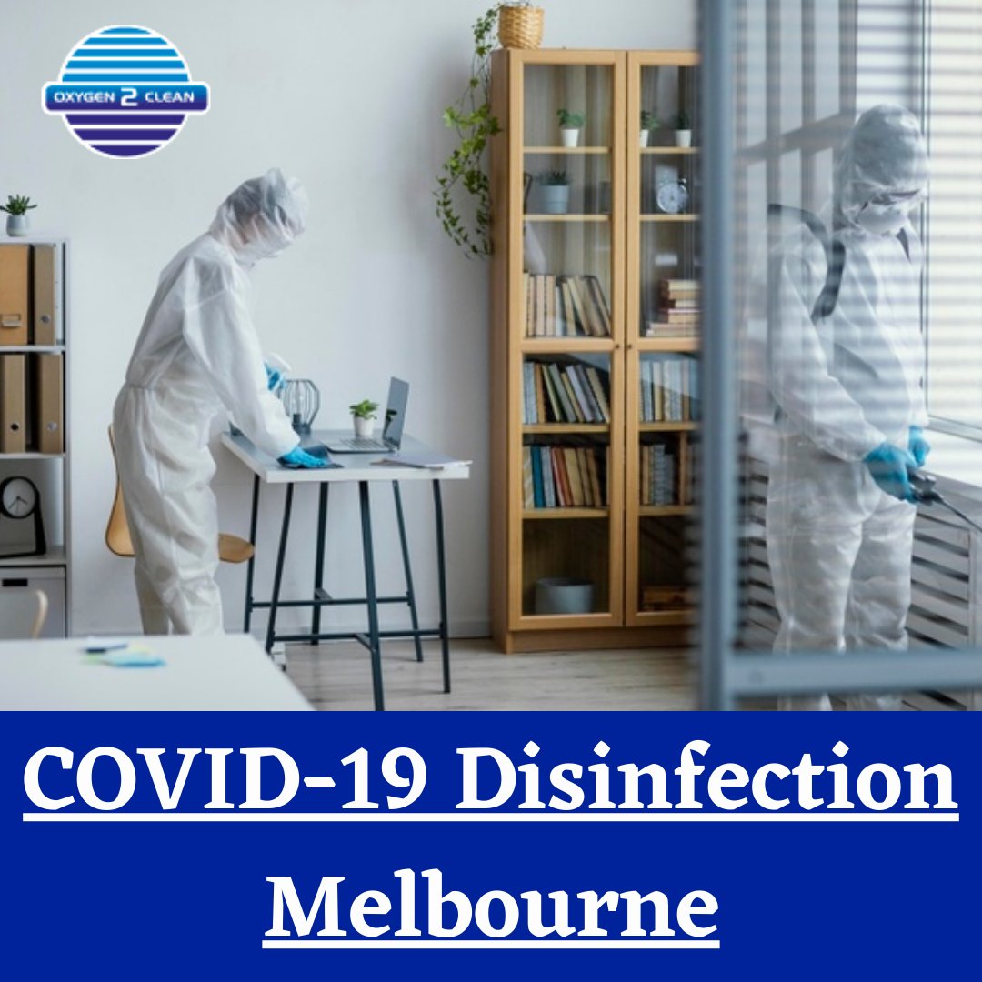 CleanOxygen's tweet photo. Contact us at Oxygen 2 Clean to clean for hire services of experienced cleaning company to regular #Covid19disinfectiontreatmentinMelbourne to protect yourself from the risk of harmful bacteria, viruses, and pathogens.

@ https://t.co/X4FVaYJrbL https://t.co/1JmuViZg2r