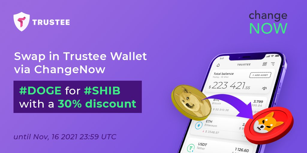 ChangeNOW's tweet photo. ❗️ $SHIB DISCOUNT ❗️

#ShibArmy, swap DOGE for SHIB in Trustee via ChangeNOW till 16.11 and pay 30% less fees!

1️⃣ Follow @Trustee_Wallet, @changenow
2️⃣ ❤️ &amp; RT
3️⃣ Tag 3 pals
4️⃣ Reply with a swap check
5️⃣ 1 user will get the fees refunded

3% fees will be 🔥 for #shiblosophy https://t.co/0rbrc0QKU2