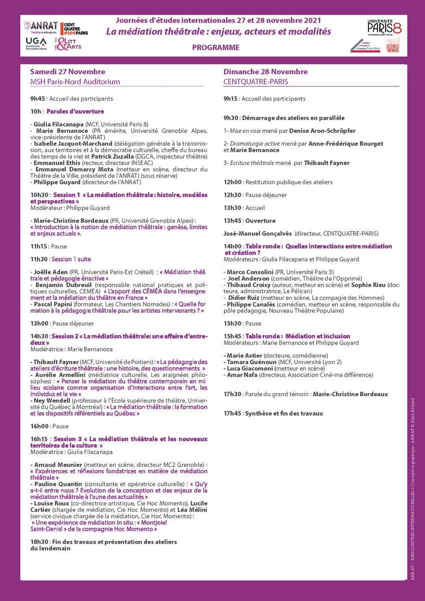 Les 27 et 28 novembre prochains, l'ANRAT, l’Université Paris 8 et l’Université Grenoble Alpes s'associent pour l'organisation de deux journées d'études internationales "la médiation théâtrale : enjeux, acteurs et modalités". Lieux : MSH Paris-Nord le 27 et CENTQUATRE-PARIS le 28