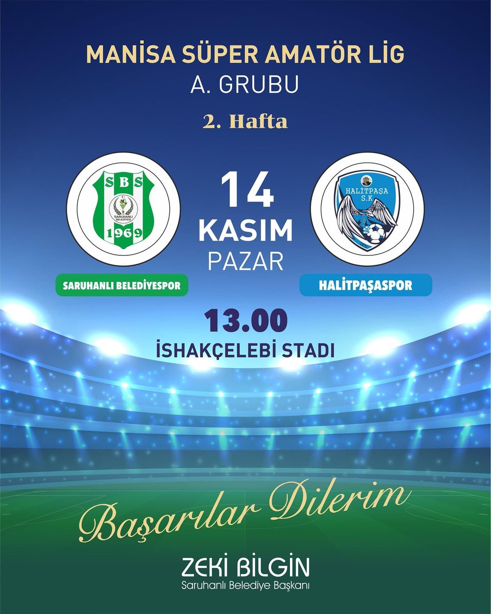 Takımlarımıza Başarılar Dilerim.

Zeki Bilgin
Saruhanlı Belediye Başkanı