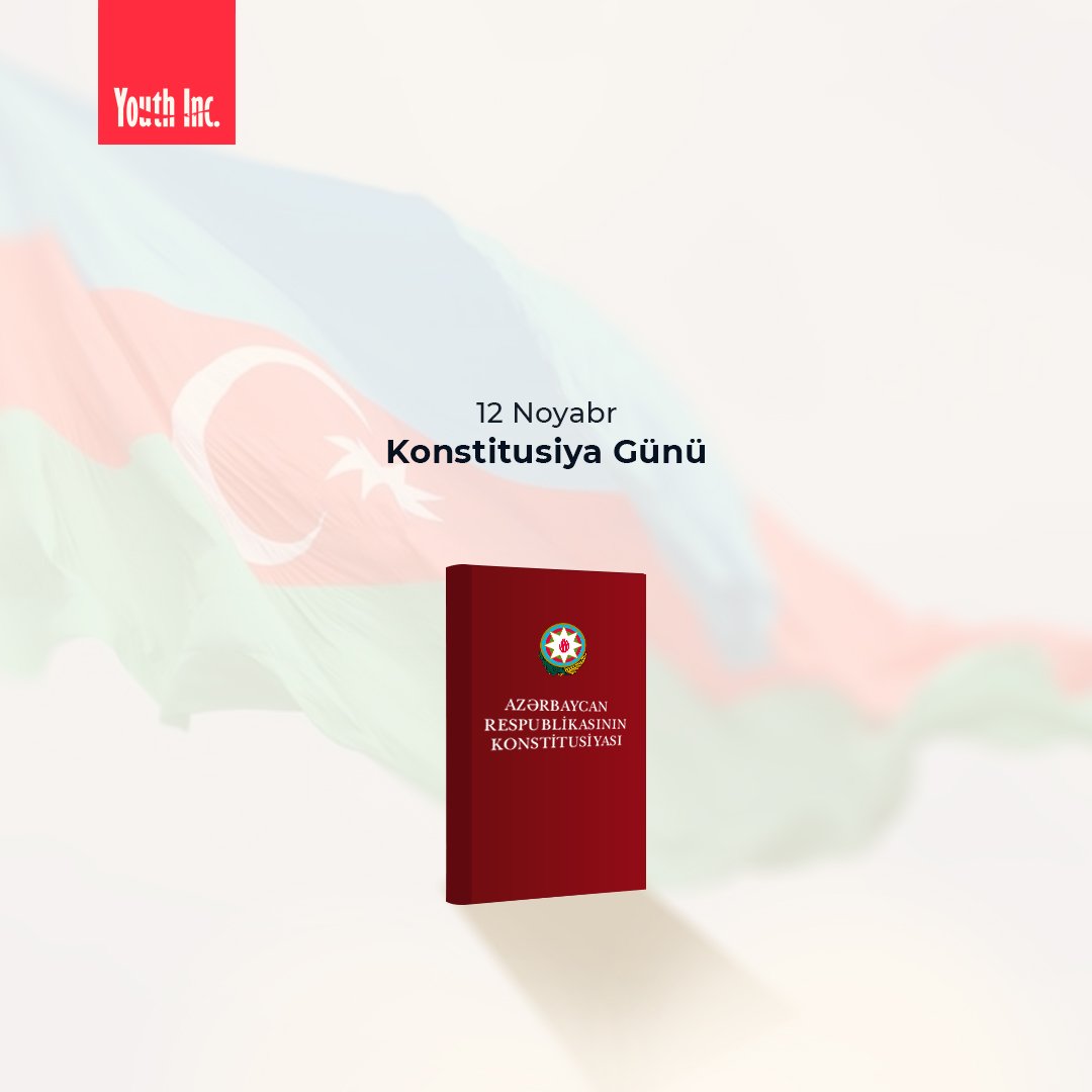 YouthIncAz's tweet photo. The Constitution of the independent Republic of Azerbaijan has created a legal basis for the process of building a democratic, legal, secular state in the country and has given a strong impetus to its development.

 Happy Constitution Day!

#YouthInc https://t.co/82U3hXx9ad