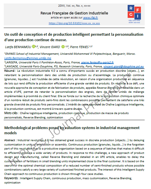 Publication du 4ème article de relance de la 
<a href="/AmisRFGI/">Revue Française de Gestion Industrielle</a> intitulé : « Un outil de conception et de production intelligent permettant la personnalisation d’une production continue de masse » écrit par Latifa BENHAMOU, Vincent GIARD et Pierre FENIES
Lien : rfgi.fr/rfgi/article/v…