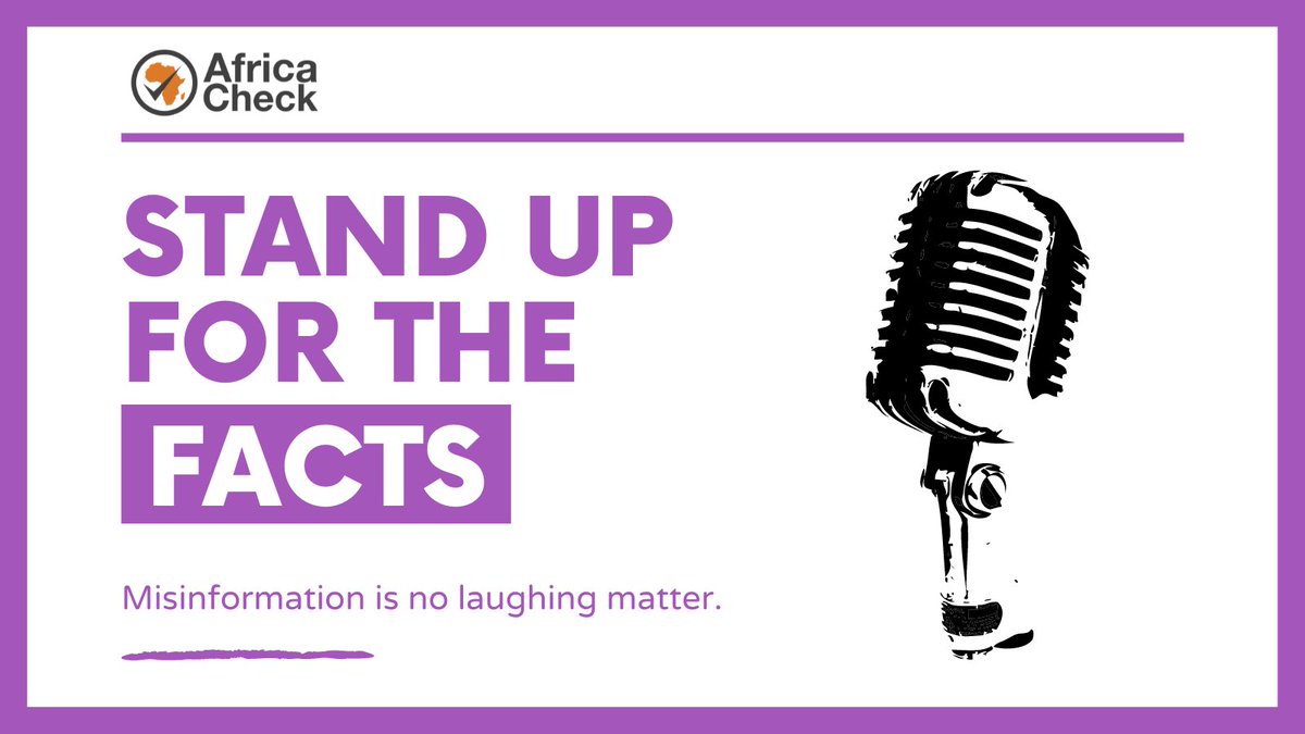 AfricaCheck's tweet photo. .@AfricaCheck has teamed up with comedians, satirists &amp; content creators to tackle misinformation &amp; educate the general public about its dangers as well as what they can do to stop its spread. 

Keep an eye out for these videos &amp; let us know how they help you #StandUp4Facts. https://t.co/BOeJUffBDz