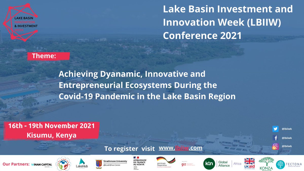 lbiiwk's tweet photo. Are you yet to sign up for the 2021 Lake Basin Innovation &amp; Investment week Conference? We have an exciting line-up of speakers who are experts in various fields of Entrepreneurship, Investment &amp; Innovation.
Visit https://t.co/knkBTP6YHj to register
#lbiiw2021 https://t.co/fSHRhDk24w