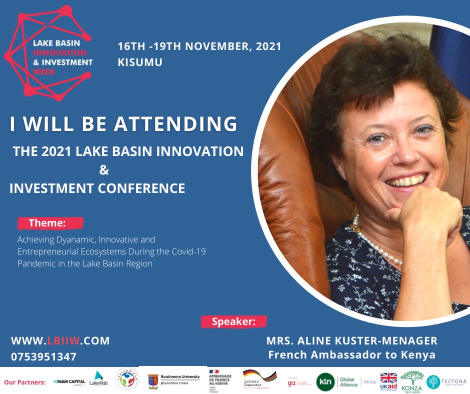 lbiiwk's tweet photo. Are you yet to sign up for the 2021 Lake Basin Innovation &amp; Investment week Conference? We have an exciting line-up of speakers who are experts in various fields of Entrepreneurship, Investment &amp; Innovation.
Visit https://t.co/knkBTP6YHj to register
#lbiiw2021 https://t.co/fSHRhDk24w