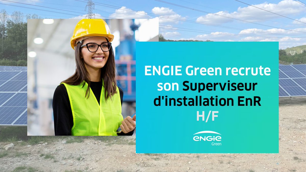ENGIEGreen's tweet photo. [Job]☀️#ENGIEGreen recrute son futur.e Superviseur d'installation ENR H/F
Le secteur des #EnR t'attire ? Tu es à la recherche de nouveaux challenges dans une #entreprise innovante et engagée ?
Rejoins nos équipes :  https://t.co/dwvLq9JKoz https://t.co/Do8JkDdkDk